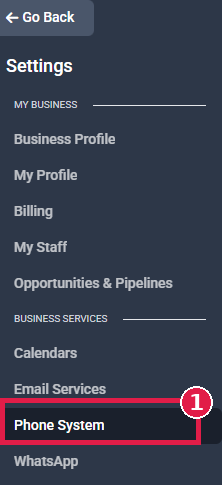 GoHighLevel Settings, then Phone System